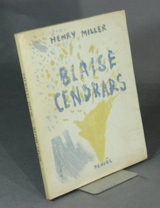 Item #20807 Blaise Cendrars. Traduction de François Villié. HENRY MILLER
