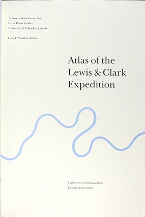 The journals of the Lewis & Clark expedition. Gary E. Moulton, editor