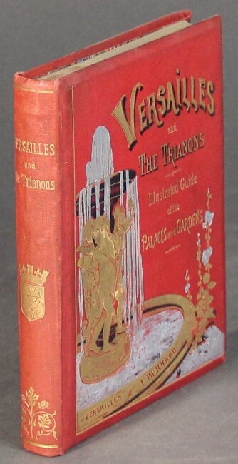 Item #21363 How to spend a day in Versailles. Illustrated guide to the palace and park.