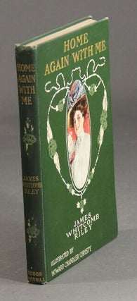 Item #21415 Home again with me. JAMES WHITCOMB RILEY