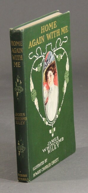 Item #21415 Home again with me. JAMES WHITCOMB RILEY.