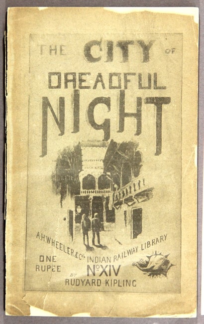 Item #21453 The city of dreadful night and other places. Rudyard Kipling.