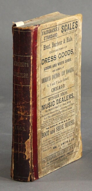 Item #21705 Minnesota gazetteer and business directory, for 1865, containing a list of cities, villages, and post offices in the state; a list of business firms; state and county organizations …. GROFF, publishers BAILEY.