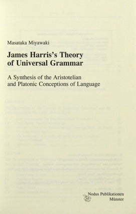 James Harris's theory of universal grammar. A synthesis of the Aristotelian and Platonic conceptions of language.