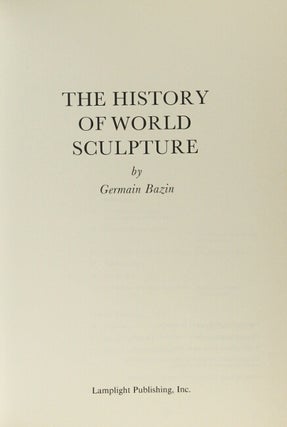 The history of world sculpture.