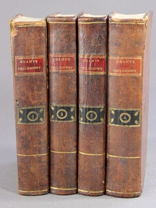 Lectures on natural and experimental philosophy, considered in its present state of improvement. Describing in a familiar and easy manner the principal phenomena of nature … this American edition printed from the last London edition, edited by William Jones, mathematical instrument maker, is carefully revised and corrected by Robert Patterson … University of Pennsylvania
