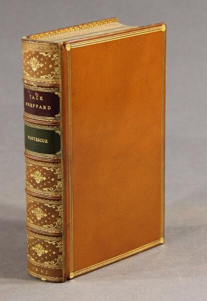 Item #22955 The life and adventures of Jack Sheppard. New edition with numerous additions. LINCOLN FORTESCUE.