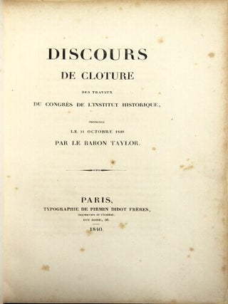 Item #23240 Discours de cloture des travaux du congrès de l'Institut Historique, prononcé le 11...