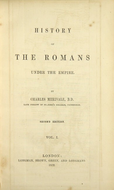 Item #24014 History of the Romans under the empire. Second edition. Charles Merivale.