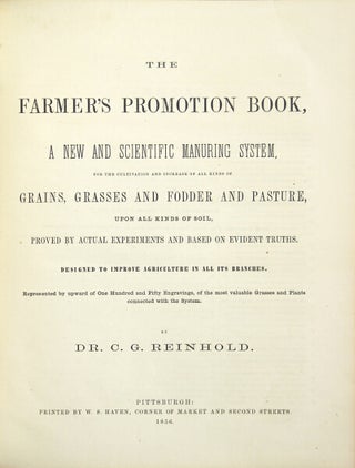 Item #24119 The farmer's promotion book, a new scientific manuring system for the cultivation and...