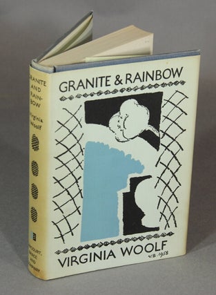 Item #24252 Granite and rainbow. Essays. VIRGINIA WOOLF