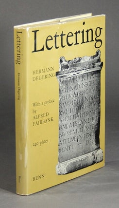 Item #24296 Lettering. Modes of writing in Western Europe from antiquity to the eighteenth...