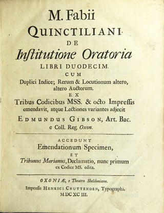 Item #24616 M. Fabii Quinctiliani De institutione oratoria libri duodecim. Cum duplici indice;...