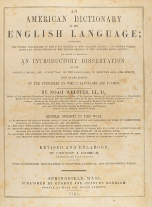Item #24645 An American dictionary of the English language … revised and enlarged by Chauncey...