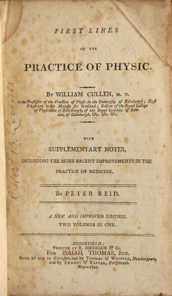 Item #24913 First lines of the practice of physic … with supplementary notes, including the more recent improvements in the practice of medicine. By Peter Reid. A new and improved edition. William Cullen.