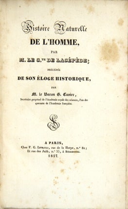 Item #24927 Histoire naturelle de l'homme … précédée de son éloge historique par M. le...