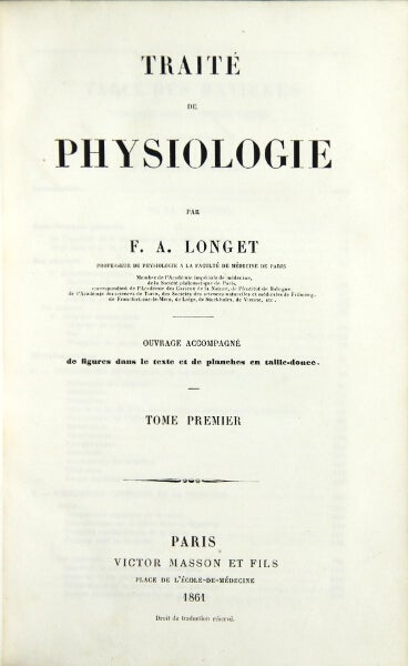 Item #25009 Traité de physiologie. François-Achille Longet.