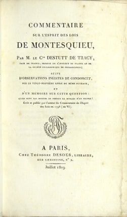 Item #25027 Commentaire sur l'Esprit des lois de Montesquieu … suivi d'Observations inédites...