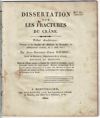 Item #25060 Dissertation sur les fractures du crane. JEAN-BAPTISTE-EMILE GAUBRIC