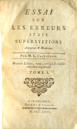 Item #25109 Essai sur les erreurs et les superstitions anciennes & modernes. Nouvelles edition,...