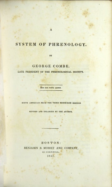 Item #25115 A system of phrenology. Sixth American from the third Edinburgh edition. Revised and enlarged by the author. George Combe.