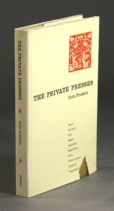 Item #25190 The private presses. COLIN FRANKLIN