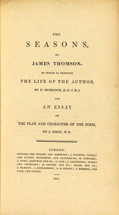 The seasons … to which is prefixed the life of the author, by P. Murdock … and an essay on the plan and character of the poem, by J. Aikin.
