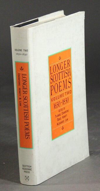 Item #25673 Longer Scottish poems volume two: 1650-1830. CRAWFORD, THOMAS eds.