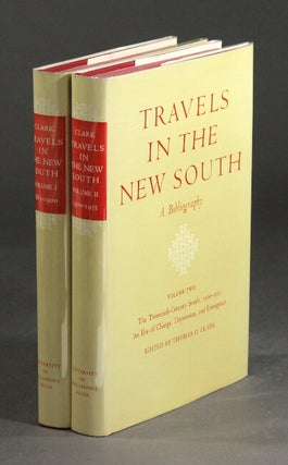 Item #25873 Travels in the new south. A bibliography. THOMAS D. CLARK