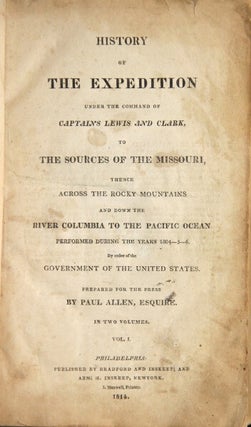 Item #25905 History of the expedition under the command of Captains Lewis and Clark, to the...