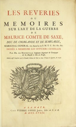 Item #25960 Les reveries ou memoires sur l'art de la guerre de Maurice Comte de Saxe, Duc de...