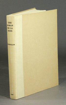 Item #26147 The early editions of the Roman de la Rose. F. W. BOURDILLON