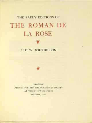 The early editions of the Roman de la Rose.