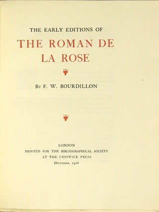 The early editions of the Roman de la Rose.