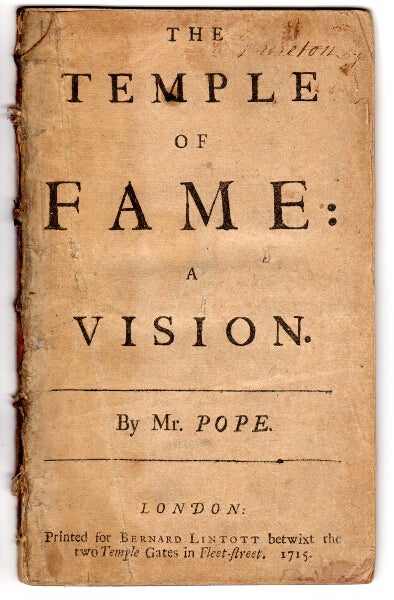Item #26295 The temple of fame: a vision. By Mr. Pope. Alexander Pope.