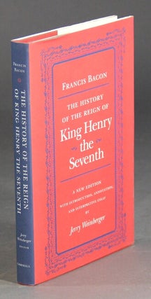Item #26304 The history of the reign of King Henry the Seventh. A new edition with introduction,...