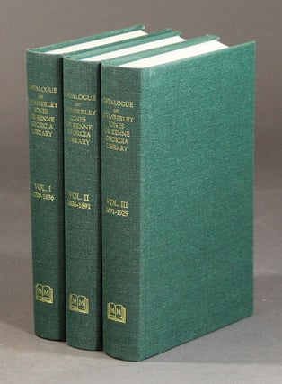 Item #26374 Catalogue of the Wymberley Jones De Renne Georgia Library at Wormsloe, Isle of Hope...