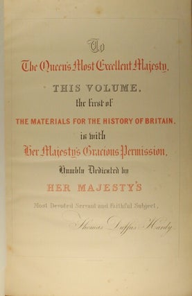 Monumenta historica Britannica, or materials for the history of Britain, from the earliest period. Volume I [all published]: extending to the Norman Conquest.