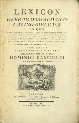 Item #26454 Lexicon Hebraico-Chaldaico-Latino-Biblicum. In quo prima pars omnia vocabula, ordine...