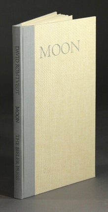 Item #26709 Moon. Poems...Illustrated by R.W. Scholes. David Romtvedt