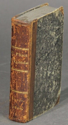 Item #26717 C. Plinii Caecilii Secvndi. Epistolarvm libri X & Panegyricvs. Accedunt variantes...
