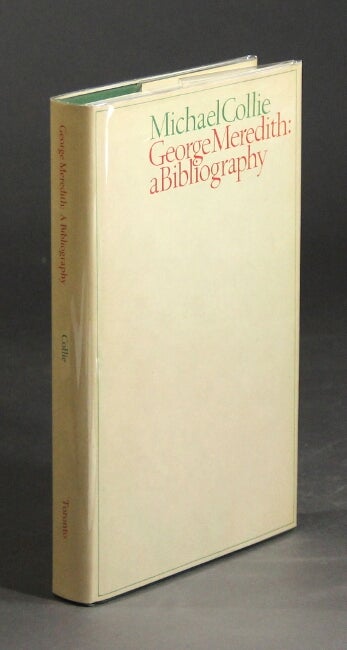 Item #26754 George Gissing: A bibliography. MICHAEL COLLIE.