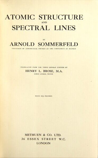 Atomic structure and spectral lines. Translated from the third