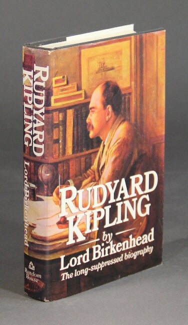 Item #26899 Rudyard Kipling. Lord. and BIRKENHEAD, Frederick Winston Furneaux Smith.
