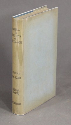 Bombay in the days of Queen Anne being an account of the settlement ...With an introduction and notes by Samuel T.Sheppard ...To which is added Burnell's Narrative of his adventures in Bengal. With an introduction by Sir William Foster ... and notes by Sir Evan Cotton and L. M. Anstey.
