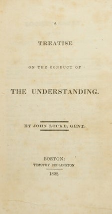 A treatise on the conduct of the understanding.