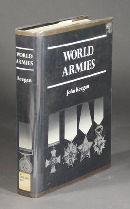 Item #27227 World armies. JOHN KEEGAN