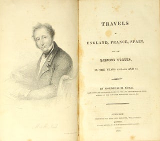 Item #27297 Travels in England, France, Spain, and the Barbary States in the years 1813-14 and...