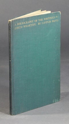Item #27315 A bibliography of the writings of Edith Wharton. LAVINIA DAVIS