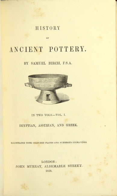Item #27412 History of ancient pottery. SAMUEL BIRCH.